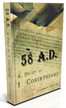 58 AD: A Study of 1 Corinthians by Jonathan Couper